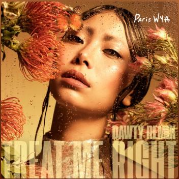 Treat Me Right (Dawty Remix)
